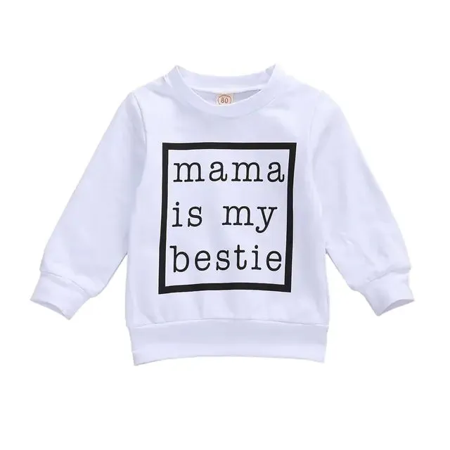 Mama is My Bestie Pullover